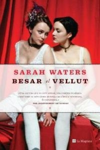 BESAR EL VELLUT (LES ALES ESTESES 164) | 9788482645209 | WATERS, SARAH | Llibreria Aqualata | Comprar llibres en català i castellà online | Comprar llibres Igualada