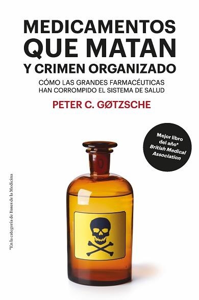 MEDICAMENTOS QUE MATAN Y CRIMEN ORGANIZADO [8ª EDICIÓN] | 9788417893446 | GOTZSCHE, PETER | Llibreria Aqualata | Comprar llibres en català i castellà online | Comprar llibres Igualada