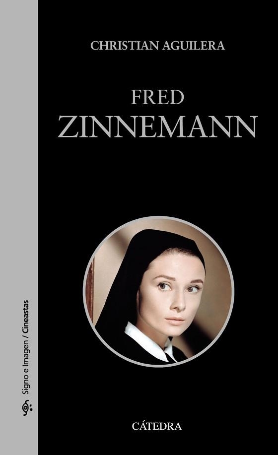 FRED ZINNEMANN | 9788437640785 | AGUILERA, CHRISTIAN | Llibreria Aqualata | Comprar llibres en català i castellà online | Comprar llibres Igualada