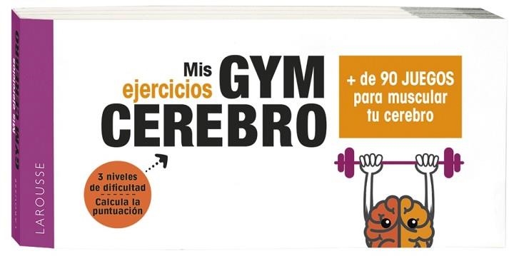 GYM CEREBRO. MÁS DE 90 JUEGOS PARA MUSCULAR TU CEREBRO | 9788417720001 | LAROUSSE EDITORIAL | Llibreria Aqualata | Comprar llibres en català i castellà online | Comprar llibres Igualada