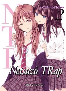 NTR NETSUZO TRAP Nº 02/06 | 9788491743552 | AMANO, SHUNINTA | Llibreria Aqualata | Comprar llibres en català i castellà online | Comprar llibres Igualada