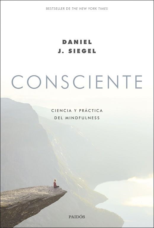 CONSCIENTE | 9788449336522 | SIEGEL, DANIEL J. | Llibreria Aqualata | Comprar llibres en català i castellà online | Comprar llibres Igualada