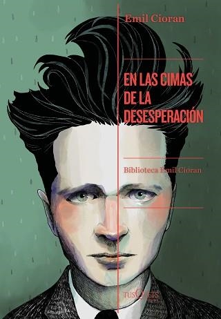 EN LAS CIMAS DE LA DESESPERACIÓN | 9788490667767 | CIORAN, EMIL | Llibreria Aqualata | Comprar llibres en català i castellà online | Comprar llibres Igualada