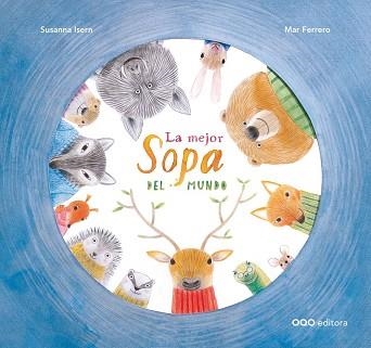 MEJOR SOPA DEL MUNDO, LA | 9788498715279 | ISERN IÑIGO, SUSANNA | Llibreria Aqualata | Comprar llibres en català i castellà online | Comprar llibres Igualada