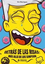 DETRÁS DE LAS RISAS: MÁS ALLÁ DE LOS SIMPSON | 9788417649364 | DOMINGUEZ, CRIS | Llibreria Aqualata | Comprar llibres en català i castellà online | Comprar llibres Igualada