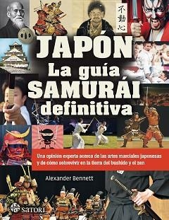 JAPON. LA GUIA SAMURAI DEFINITIVA | 9788417419400 | BENNETT, ALEXANDER | Llibreria Aqualata | Comprar llibres en català i castellà online | Comprar llibres Igualada