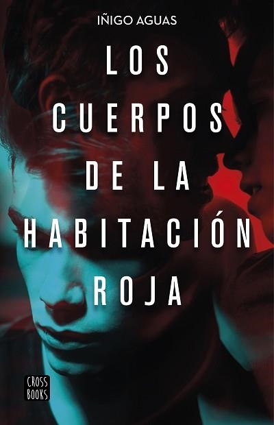 CUERPOS DE LA HABITACIÓN ROJA, LOS | 9788408223252 | AGUAS, IÑIGO | Llibreria Aqualata | Comprar llibres en català i castellà online | Comprar llibres Igualada