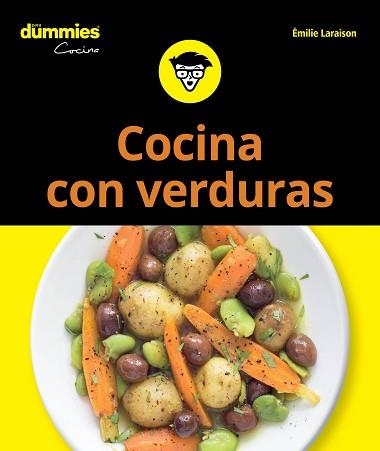 COCINA CON VERDURAS PARA DUMMIES | 9788432905803 | LARAISON, EMILIE | Llibreria Aqualata | Comprar libros en catalán y castellano online | Comprar libros Igualada