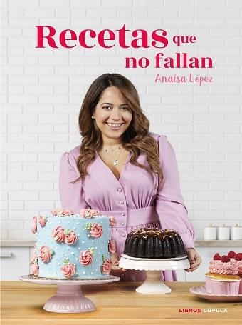 RECETAS QUE NO FALLAN | 9788448026875 | LÓPEZ, ANAÍSA EUGENIA | Llibreria Aqualata | Comprar llibres en català i castellà online | Comprar llibres Igualada