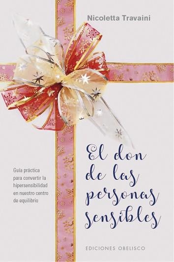 DON DE LAS PERSONAS SENSIBLES, EL | 9788491115526 | TRAVAINI, NICOLETTA | Llibreria Aqualata | Comprar llibres en català i castellà online | Comprar llibres Igualada