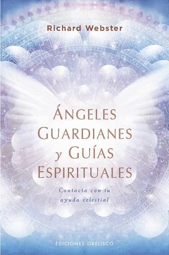 ÁNGELES GUARDIANES Y GUÍAS ESPIRITUALES | 9788491115533 | WEBSTER, RICHARD | Llibreria Aqualata | Comprar llibres en català i castellà online | Comprar llibres Igualada