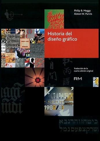 HISTORIA DEL DISEÑO GRÁFICO | 9788416282234 | MEGGS, PHILIP / PURVI, ALSTON | Llibreria Aqualata | Comprar llibres en català i castellà online | Comprar llibres Igualada