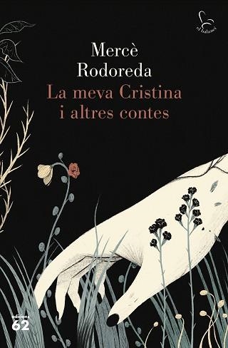 MEVA CRISTINA I ALTRES CONTES, LA | 9788429778359 | RODOREDA, MERCÈ | Llibreria Aqualata | Comprar llibres en català i castellà online | Comprar llibres Igualada