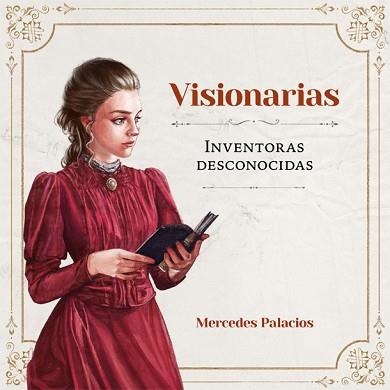 VISIONARIAS. INVENTORAS DESCONOCIDAS | 9788416670888 | PALACIOS, MERCEDES | Llibreria Aqualata | Comprar llibres en català i castellà online | Comprar llibres Igualada