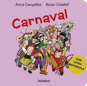 CARNAVAL | 9788424666446 | CANYELLES, ANNA | Llibreria Aqualata | Comprar llibres en català i castellà online | Comprar llibres Igualada