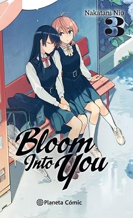 BLOOM INTO YOU Nº 03 | 9788491743491 | NIO, NAKATANI | Llibreria Aqualata | Comprar llibres en català i castellà online | Comprar llibres Igualada