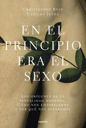 EN EL PRINCIPIO ERA EL SEXO | 9788449336614 | RYAN, CHRISTOPHER / JETHÁ, CACILDA | Llibreria Aqualata | Comprar llibres en català i castellà online | Comprar llibres Igualada