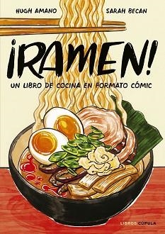 RAMEN! | 9788448026752 | AMANO Y SARAH BECAN, HUGH | Llibreria Aqualata | Comprar llibres en català i castellà online | Comprar llibres Igualada