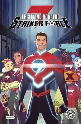 CRISTIANO RONALDO STRIKER FORCE 7. VOLUMEN 1 | 9788408223139 | RONALDO, CRISTIANO | Llibreria Aqualata | Comprar llibres en català i castellà online | Comprar llibres Igualada