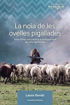 NOIA DE LES OVELLES PIGALLADES, LA | 9788490349236 | GORDÓ PÉREZ, LAURA | Llibreria Aqualata | Comprar llibres en català i castellà online | Comprar llibres Igualada