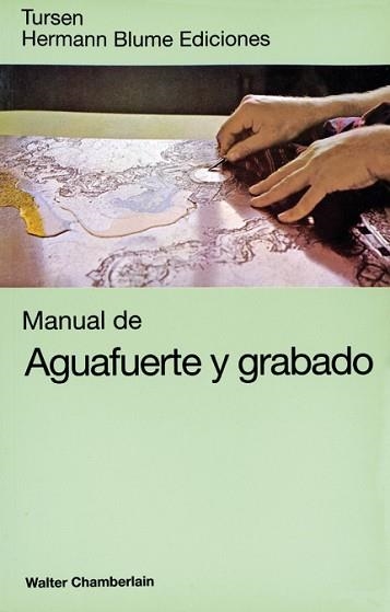 MANUAL DE AGUAFUERTE Y GRABADO | 9788487756580 | CHAMBERLAIN, WALTER | Llibreria Aqualata | Comprar llibres en català i castellà online | Comprar llibres Igualada