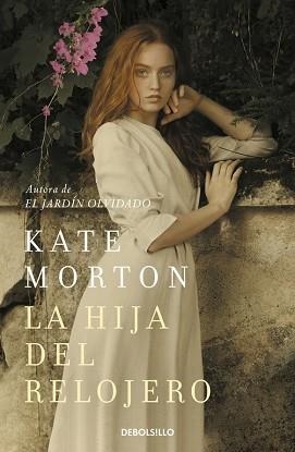 HIJA DEL RELOJERO, LA | 9788466350389 | MORTON, KATE | Llibreria Aqualata | Comprar llibres en català i castellà online | Comprar llibres Igualada