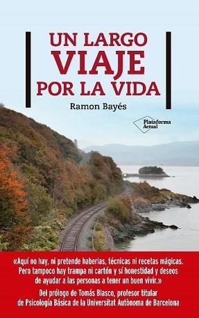 UN LARGO VIAJE POR LA VIDA | 9788417886400 | BAYÉS, RAMÓN | Llibreria Aqualata | Comprar llibres en català i castellà online | Comprar llibres Igualada