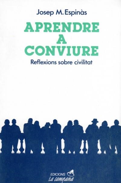 APRENDRE A CONVIURE (2) | 9788486491017 | ESPINàS, JOSEP M. | Llibreria Aqualata | Comprar llibres en català i castellà online | Comprar llibres Igualada