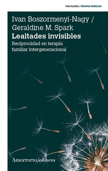 LEALTADES INVISIBLES | 9789505182398 | BOSZORMENYI-NAGY, IVAN/SPARK, GERALDINE M. | Llibreria Aqualata | Comprar llibres en català i castellà online | Comprar llibres Igualada