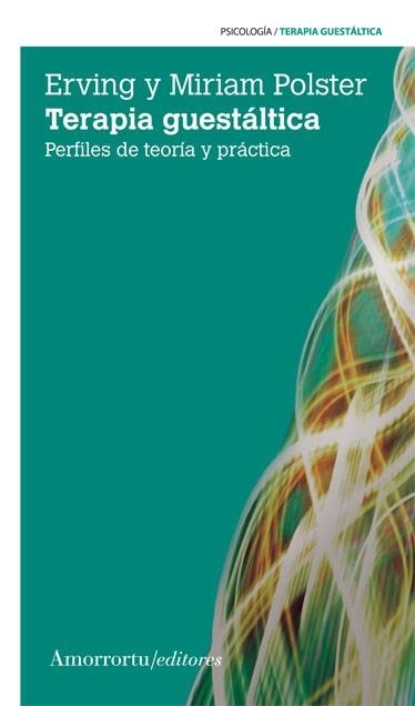 TERAPIA GUESTÁLTICA (3A ED) | 9789505182411 | POLSTER, ERVING/POLSTER, MIRIAM | Llibreria Aqualata | Comprar llibres en català i castellà online | Comprar llibres Igualada