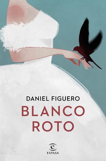 BLANCO ROTO | 9788467058437 | FIGUERO, DANIEL | Llibreria Aqualata | Comprar llibres en català i castellà online | Comprar llibres Igualada