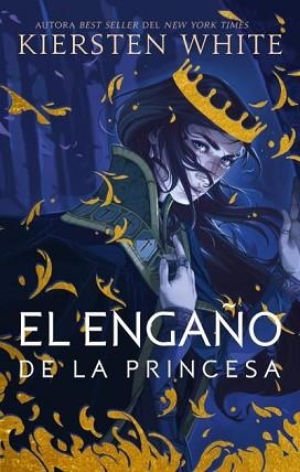 ENGAÑO DE LA PRINCESA, EL | 9788492918881 | WHITE, KIERSTEN | Llibreria Aqualata | Comprar libros en catalán y castellano online | Comprar libros Igualada