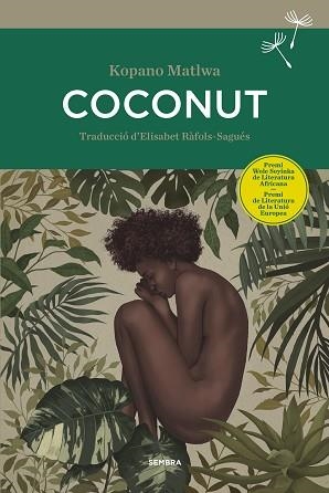 COCONUT | 9788416698370 | MATLWA, KOPANO | Llibreria Aqualata | Comprar llibres en català i castellà online | Comprar llibres Igualada