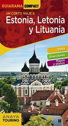 ESTONIA, LETONIA Y LITUANIA (GUIARAMA) ED.2020 | 9788491581338 | MORTE USTARROZ, MARC AITOR | Llibreria Aqualata | Comprar llibres en català i castellà online | Comprar llibres Igualada