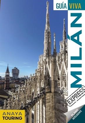 MILÁN (GUIA VIVA) ED.2020 | 9788491582458 | ANAYA TOURING/GÓMEZ, IÑAKI | Llibreria Aqualata | Comprar llibres en català i castellà online | Comprar llibres Igualada