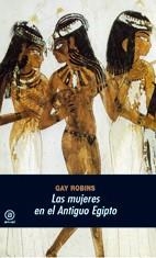 MUJERES EN EL ANTIGUO EGIPTO, LAS | 9788446005834 | ROBINS, GAY | Llibreria Aqualata | Comprar llibres en català i castellà online | Comprar llibres Igualada