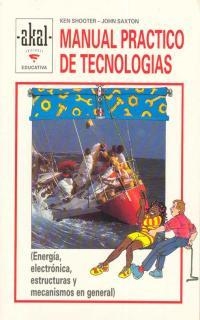 MANUAL PRACTICO DE TECNOLOGIAS | 9788476009192 | SHOOTER, KEN | Llibreria Aqualata | Comprar llibres en català i castellà online | Comprar llibres Igualada