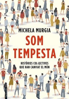 SOM TEMPESTA | 9788417515720 | MURGIA, MICHELA | Llibreria Aqualata | Comprar llibres en català i castellà online | Comprar llibres Igualada