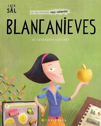 BLANCANIEVES. MI VERDADERA HISTORIA | 9788494992674 | CANIZALES | Llibreria Aqualata | Comprar llibres en català i castellà online | Comprar llibres Igualada