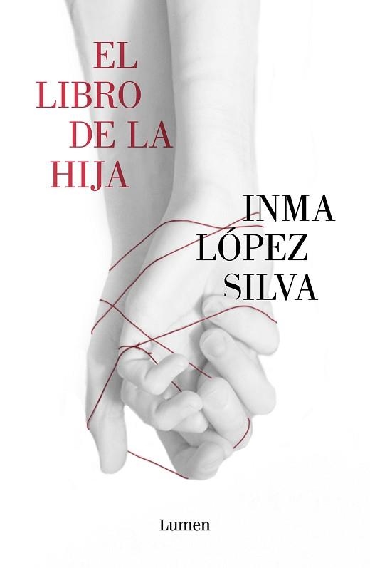 LIBRO DE LA HIJA, EL | 9788426406477 | LÓPEZ SILVA, INMA | Llibreria Aqualata | Comprar llibres en català i castellà online | Comprar llibres Igualada