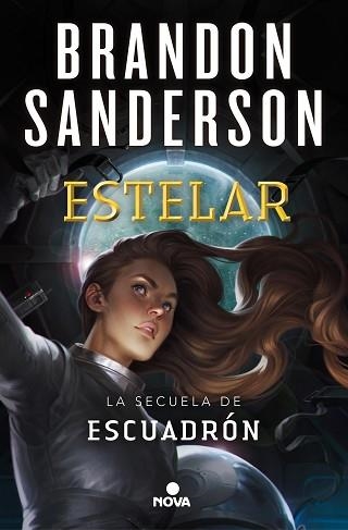 ESTELAR (ESCUADRÓN II) | 9788417347741 | SANDERSON, BRANDON | Llibreria Aqualata | Comprar llibres en català i castellà online | Comprar llibres Igualada