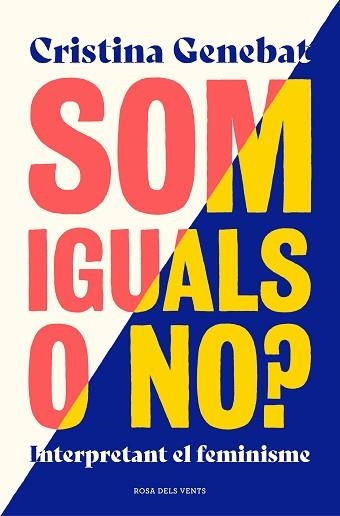 SOM IGUALS O NO? | 9788417909093 | GENEBAT, CRISTINA | Llibreria Aqualata | Comprar llibres en català i castellà online | Comprar llibres Igualada