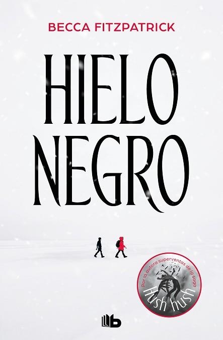 HIELO NEGRO | 9788413141152 | FITZPATRICK, BECCA | Llibreria Aqualata | Comprar llibres en català i castellà online | Comprar llibres Igualada