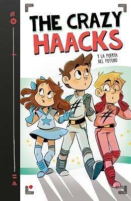 CRAZY HAACKS 7. THE CRAZY HAACKS Y LA PUERTA DEL FUTURO | 9788417922771 | THE CRAZY HAACKS, | Llibreria Aqualata | Comprar llibres en català i castellà online | Comprar llibres Igualada