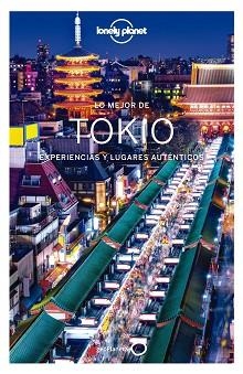 TOKIO, LO MEJOR DE - ED. 2020 | 9788408215646 | MILNER, REBECCA / O'MALLEY, THOMAS / RICHMOND, SIMON | Llibreria Aqualata | Comprar llibres en català i castellà online | Comprar llibres Igualada