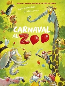 CARNAVAL AL ZOO | 9788424666385 | SCHOENWALD, SOPHIE | Llibreria Aqualata | Comprar llibres en català i castellà online | Comprar llibres Igualada