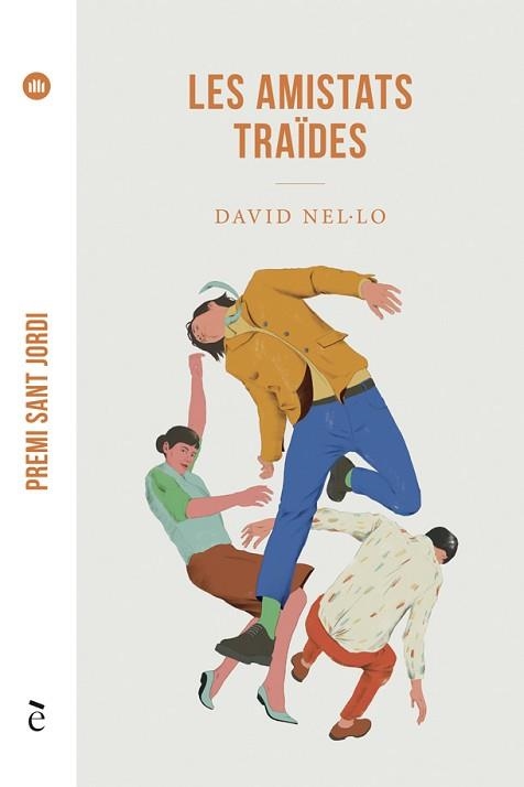 AMISTATS TRAÏDES, LES | 9788441232181 | NEL·LO, DAVID | Llibreria Aqualata | Comprar libros en catalán y castellano online | Comprar libros Igualada