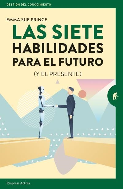 SIETE HABILIDADES PARA EL FUTURO, LAS | 9788416997251 | PRINCE, EMMA-SUE | Llibreria Aqualata | Comprar llibres en català i castellà online | Comprar llibres Igualada