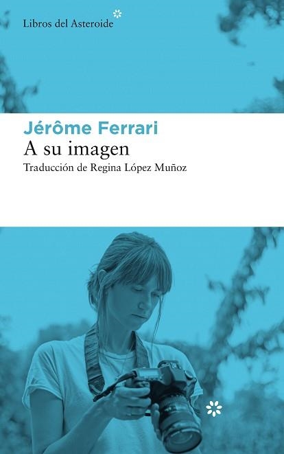 A SU IMAGEN | 9788417977153 | FERRARI, JÉRÔME | Llibreria Aqualata | Comprar llibres en català i castellà online | Comprar llibres Igualada