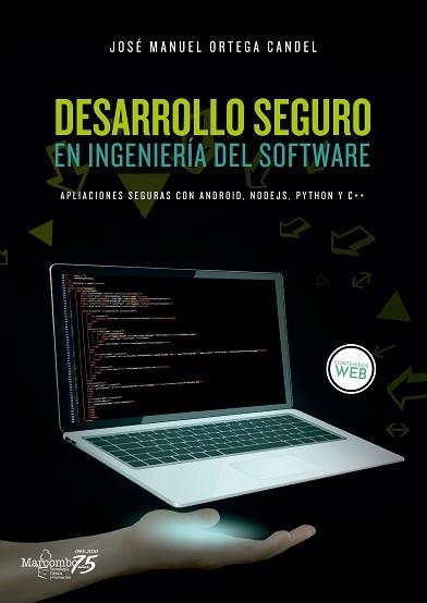 DESARROLLO SEGURO EN INGENIERÍA DEL SOFTWARE | 9788426728005 | ORTEGA CANDEL, JOSÉ MANUEL | Llibreria Aqualata | Comprar llibres en català i castellà online | Comprar llibres Igualada